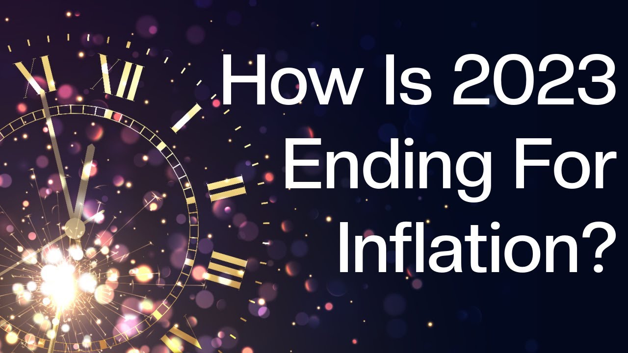 How Is 2023 Ending For Inflation?